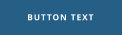 BUTTON TEXT